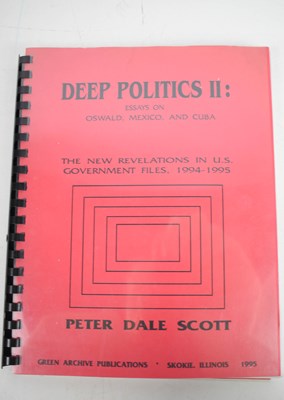 Lot 220 - Deep Politics II: Essays on Oswald, Mexico and...