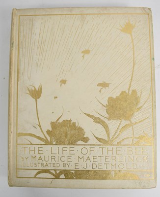 Lot 264 - The Life of the Bee, by Maurice Maeterlinck,...