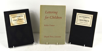 Lot 440 - Three signed copies of Lettering for Children...